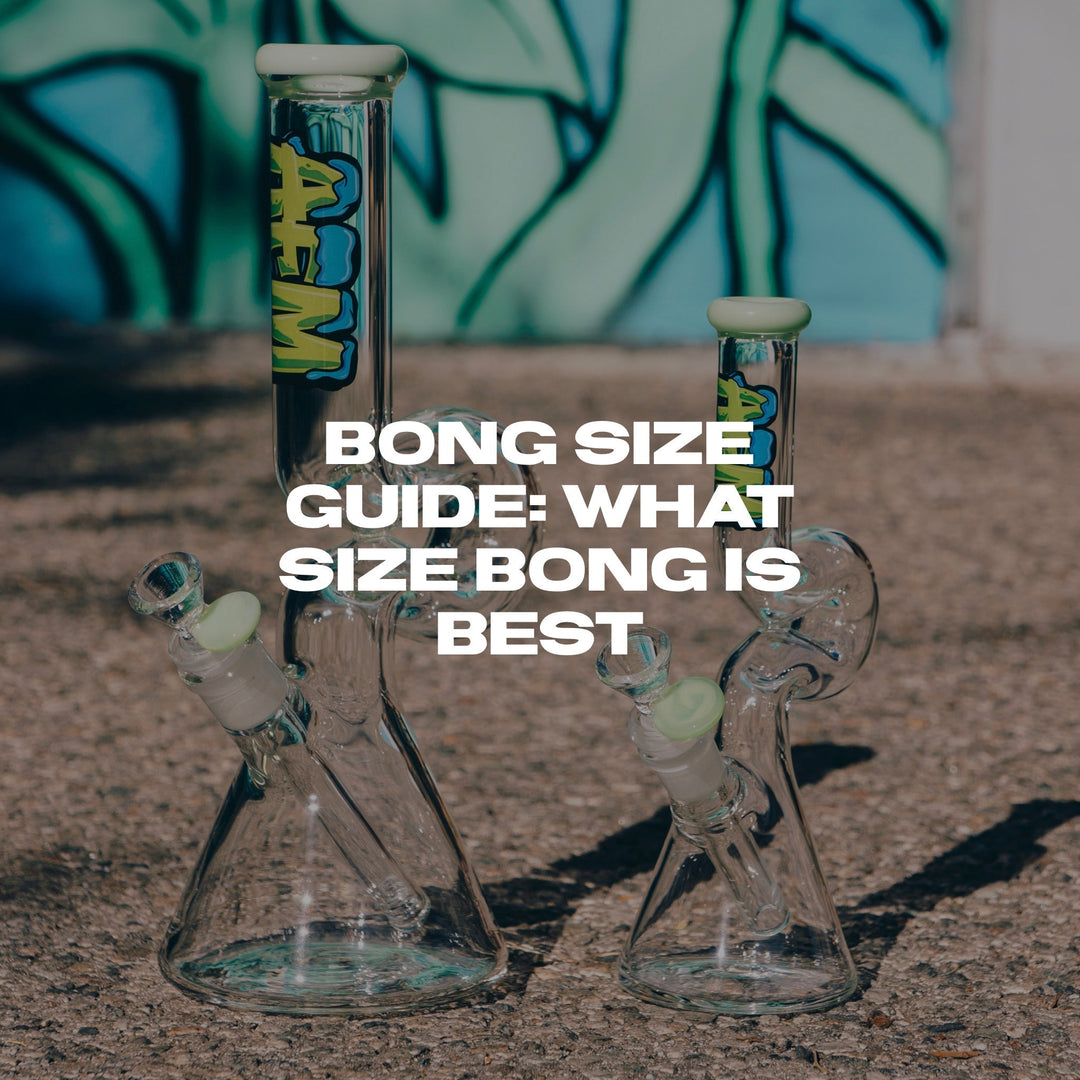 Bong Size Guide: What Size Bong Is Best?