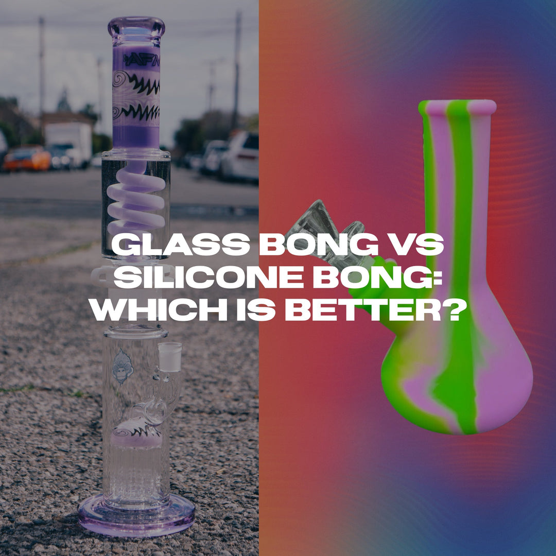Glass Bong vs Silicone Bong: Which Is Better?