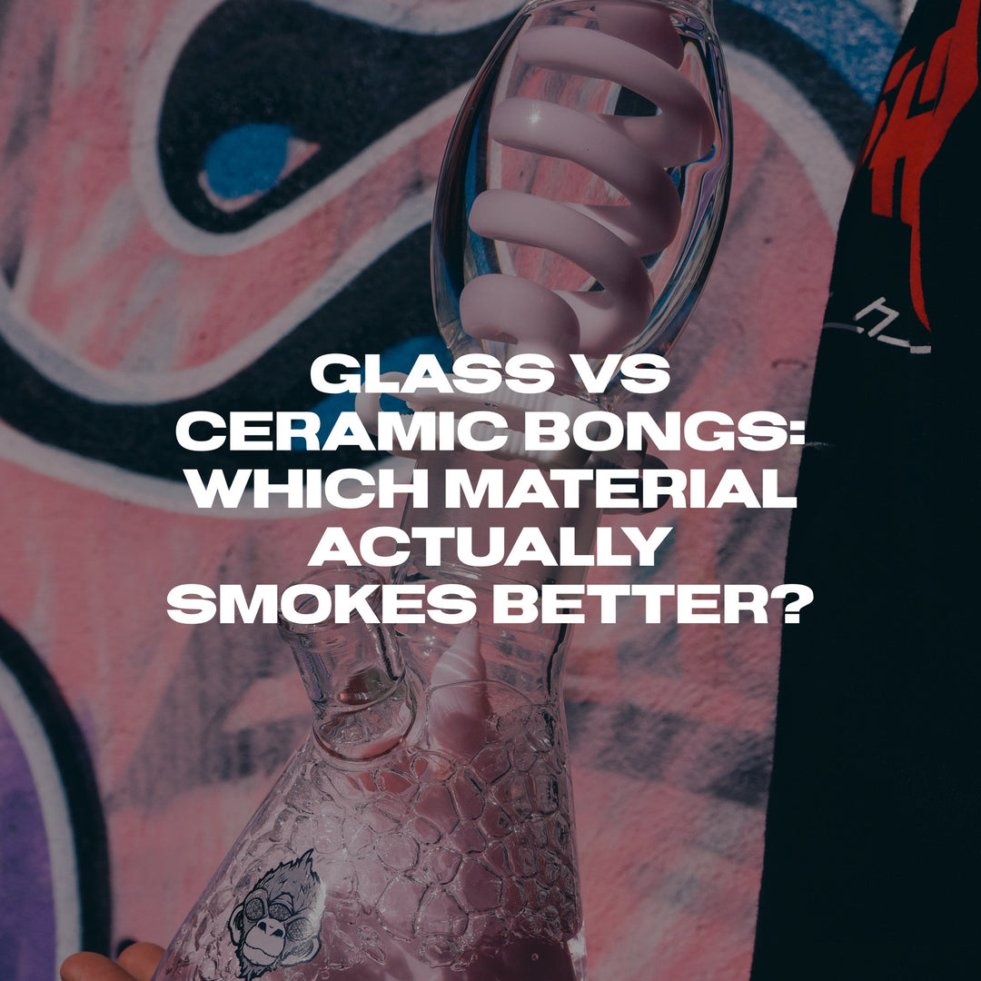 Glass vs Ceramic Bongs: Which Material Actually Smokes Better?