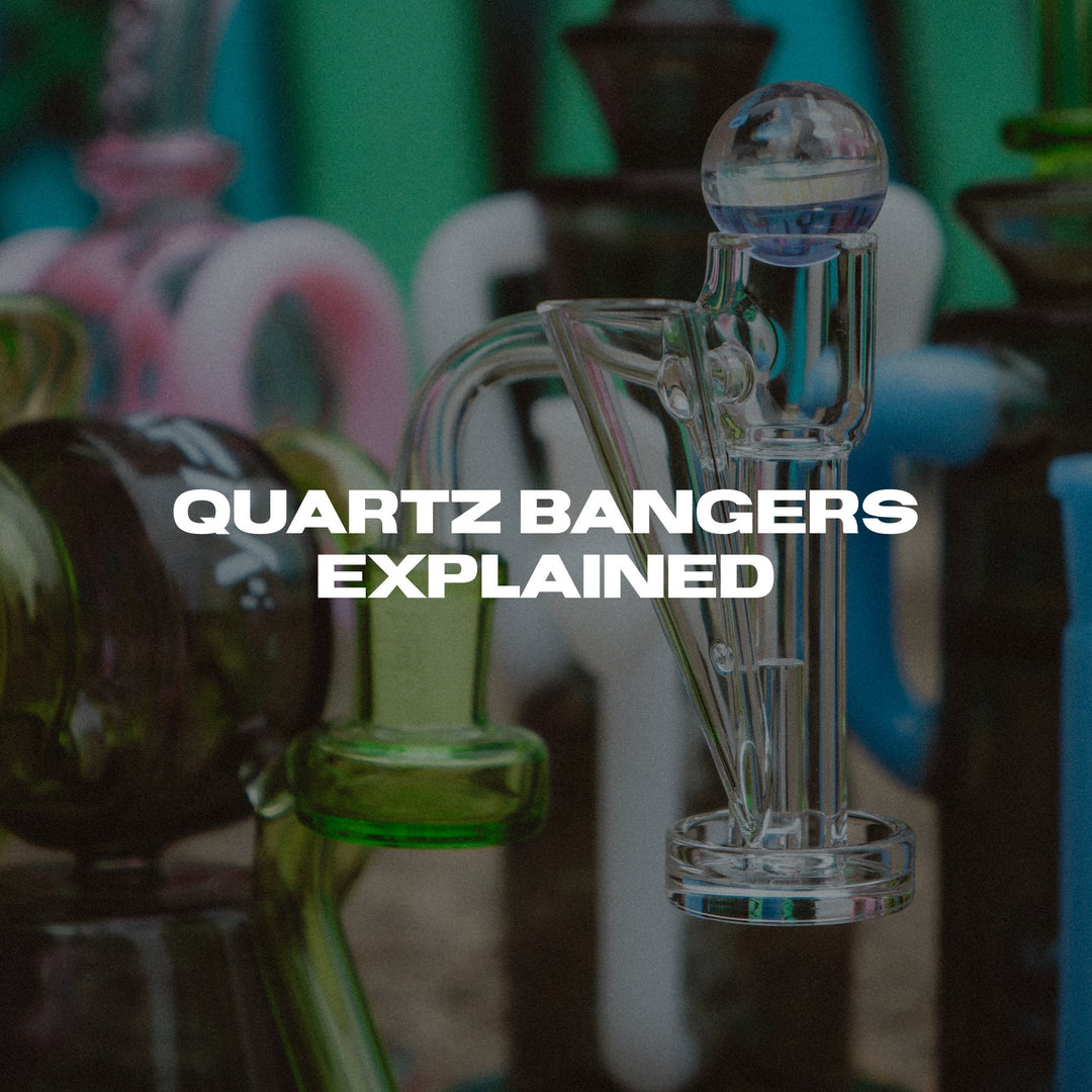 Quartz Bangers Explained: Why Serious Dabbers Prefer Quartz